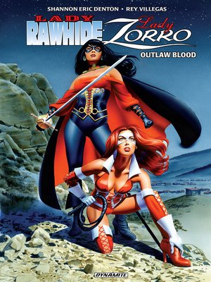 cover image of Lady Zorro/Lady Rawhide: Outlaw Blood